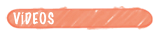 VÍDEOS