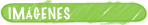 IMÁGENES